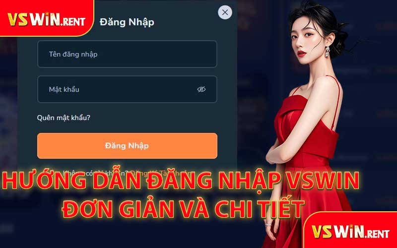 Hướng Dẫn Đăng Nhập VSWIN Đơn Giản Và Chi Tiết