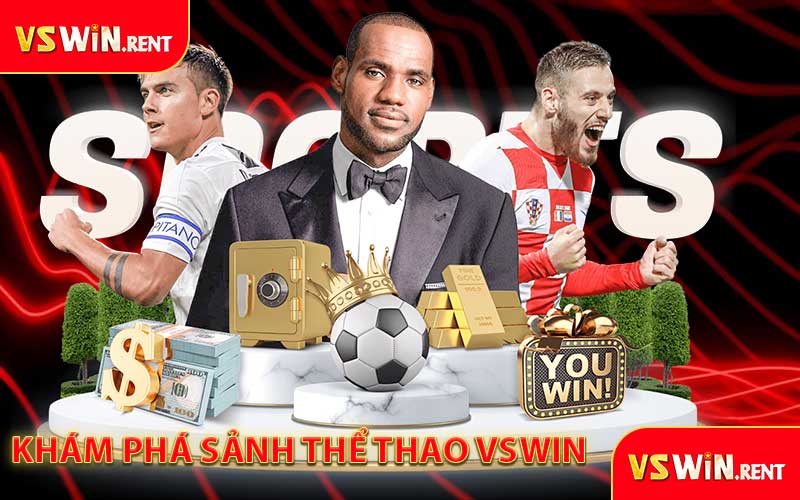 Khám Phá Sảnh Thể Thao VSWIN